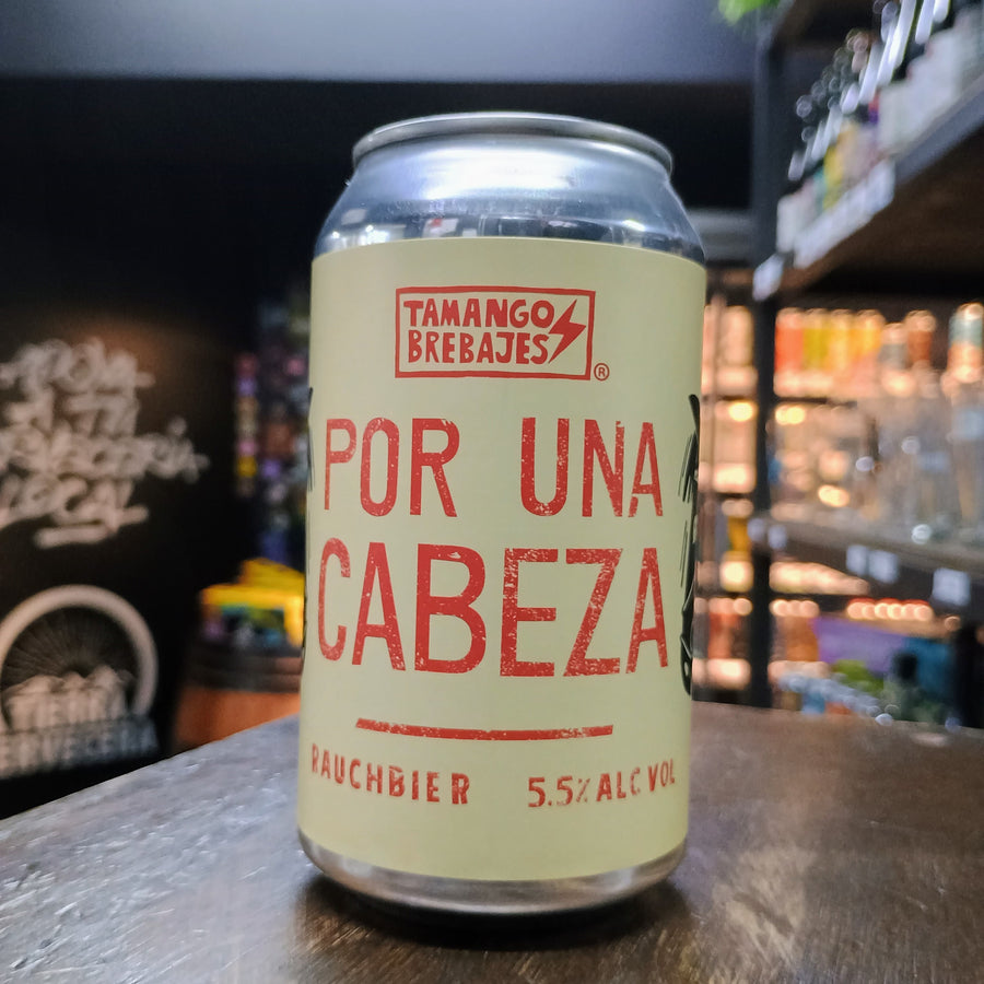 POR UNA CABEZA (Rauchbier)